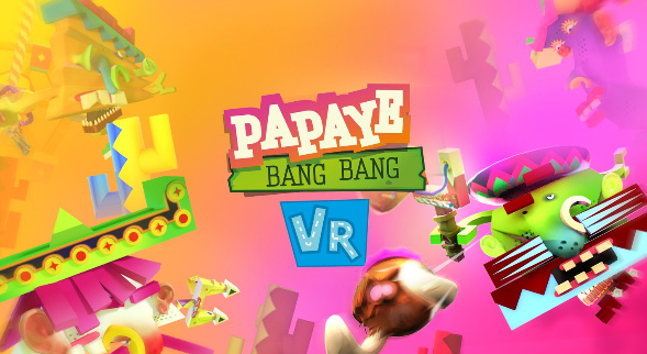 Papaye Bang Bang VR